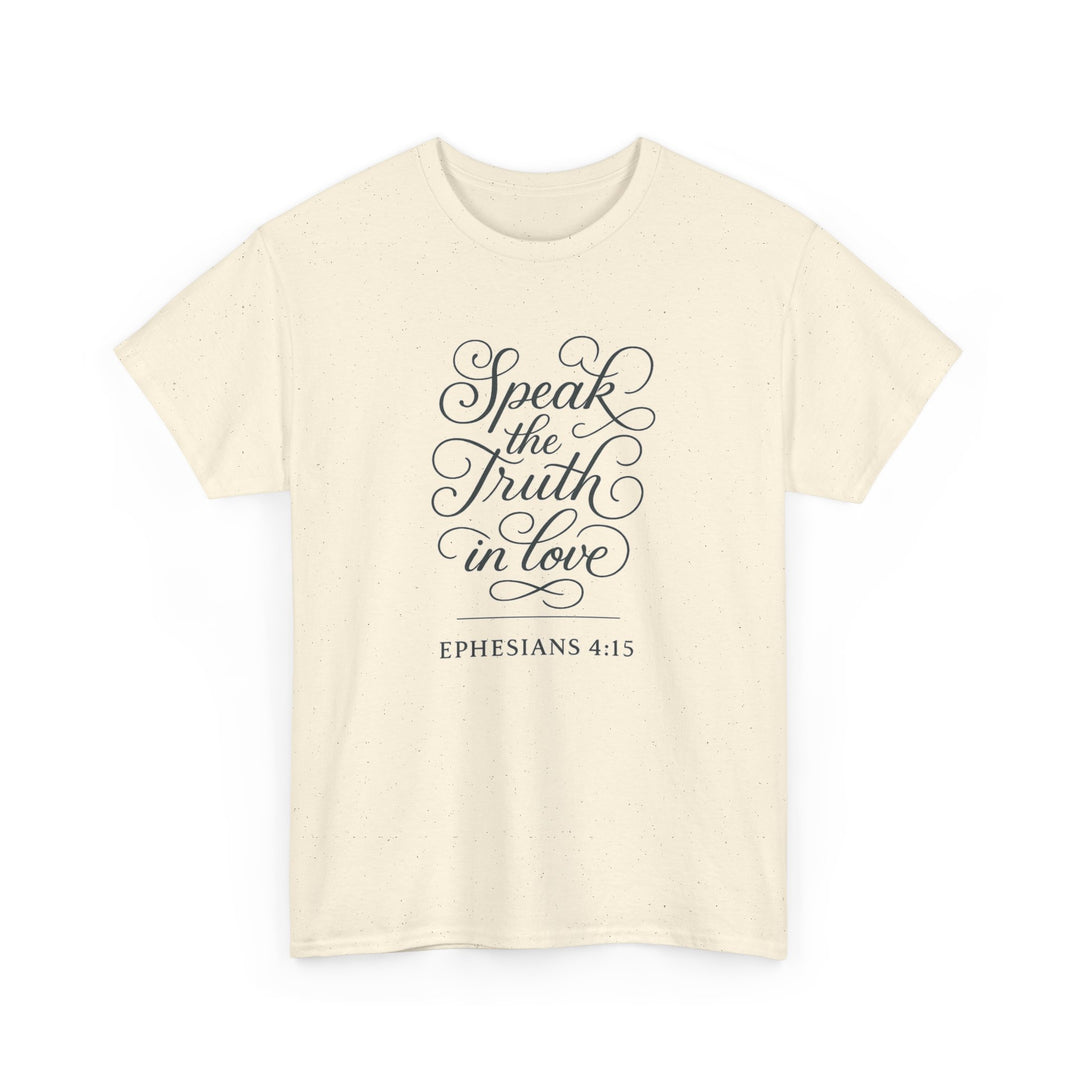 Speak the truth | Heavy Cotton Tee