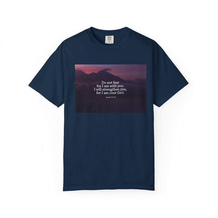 Do not fear | Garment-Dyed T-shirt