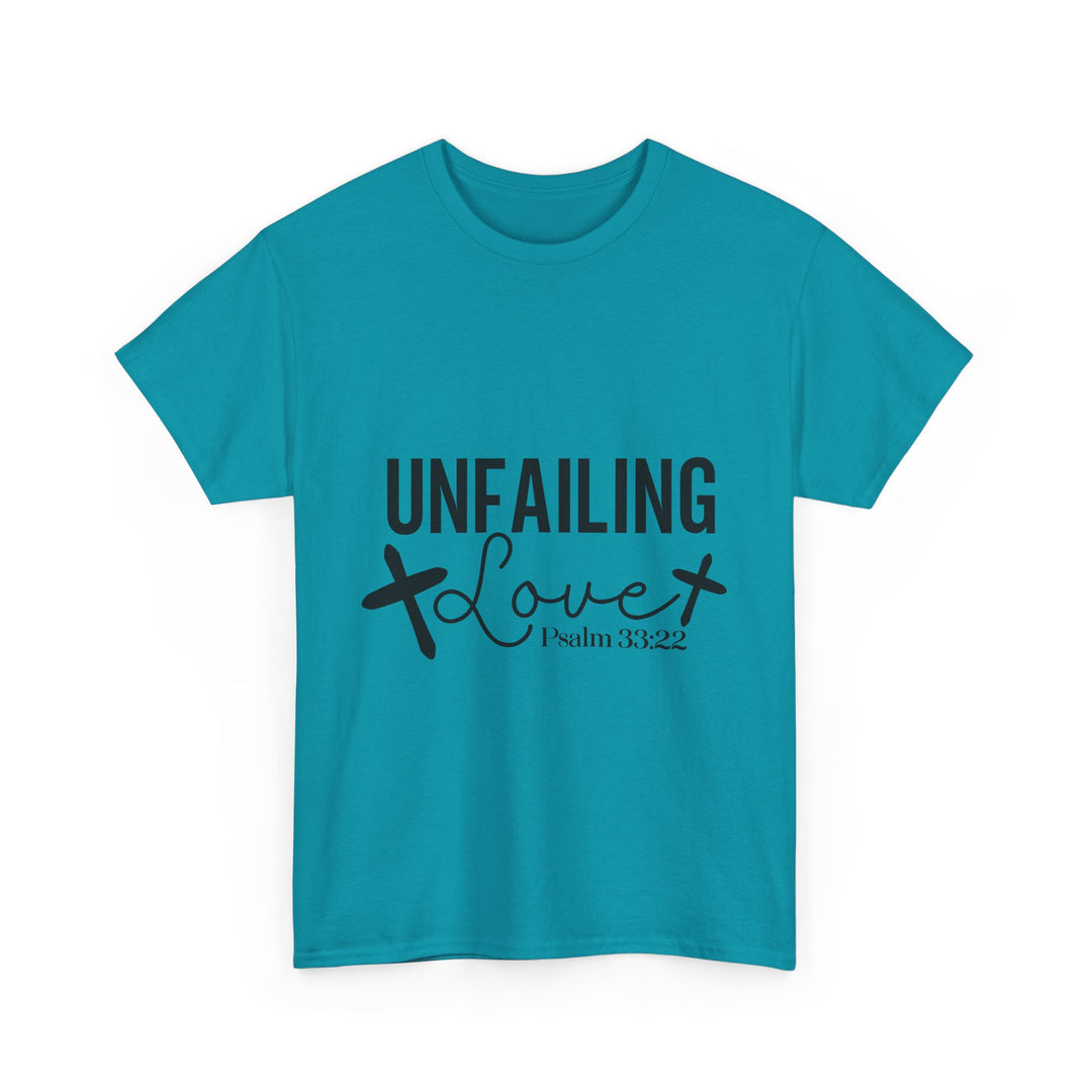 Unfailing Love Psalm 33 22-01 Unisex Heavy Cotton Tee