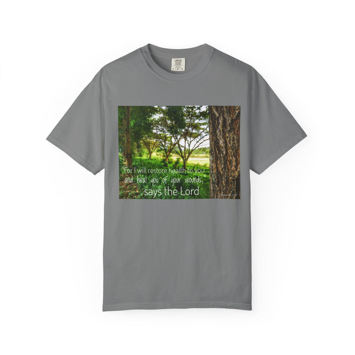 Lord will restore health | Garment-Dyed T-shirt
