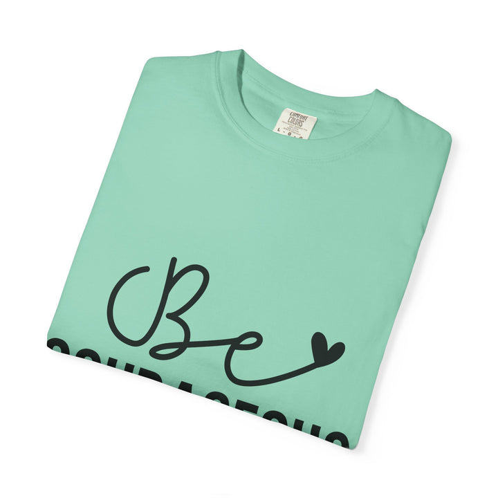 Be Courageous Joshua 1 9-01 Unisex Garment-Dyed T-shirt