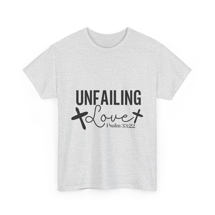 Unfailing Love Psalm 33 22-01 Unisex Heavy Cotton Tee