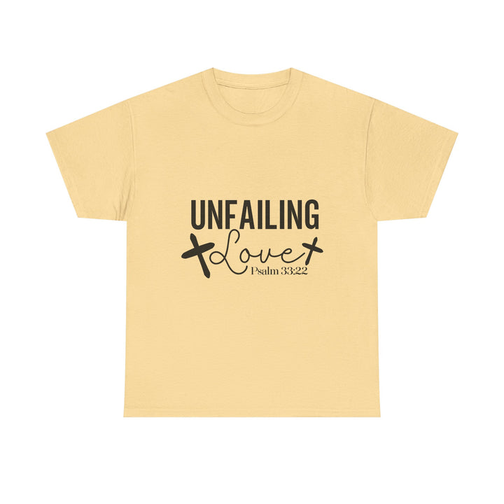 Unfailing Love Psalm 33 22-01 Unisex Heavy Cotton Tee