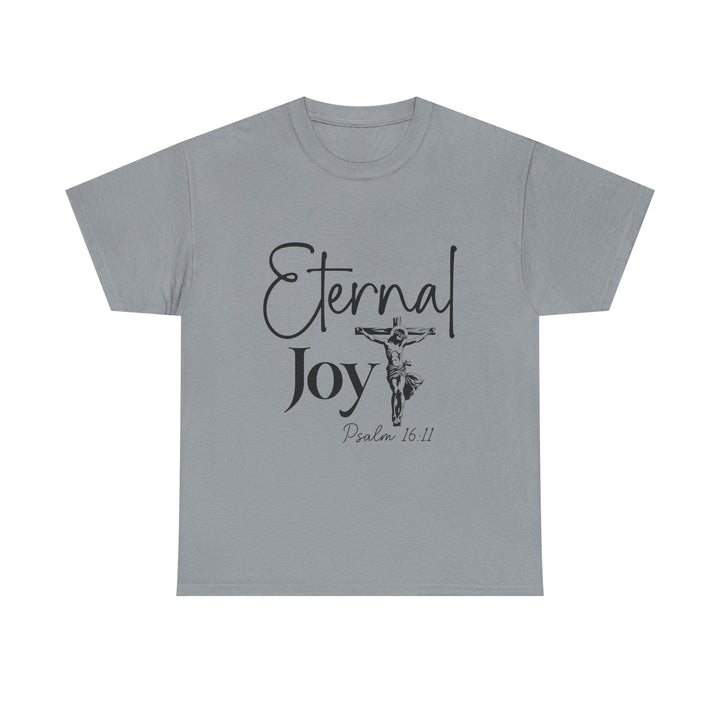 Eternal Joy Psalm 16 11-01 Unisex Heavy Cotton Tee
