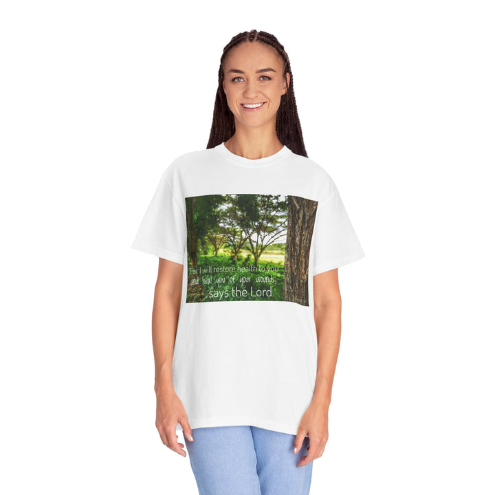 Lord will restore health | Garment-Dyed T-shirt