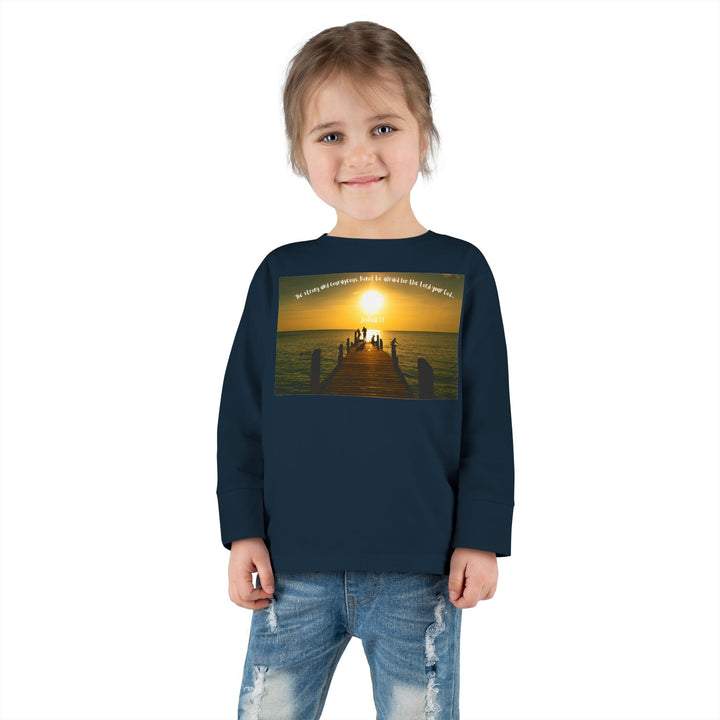 Be Strong |Toddler Long Sleeve Tee