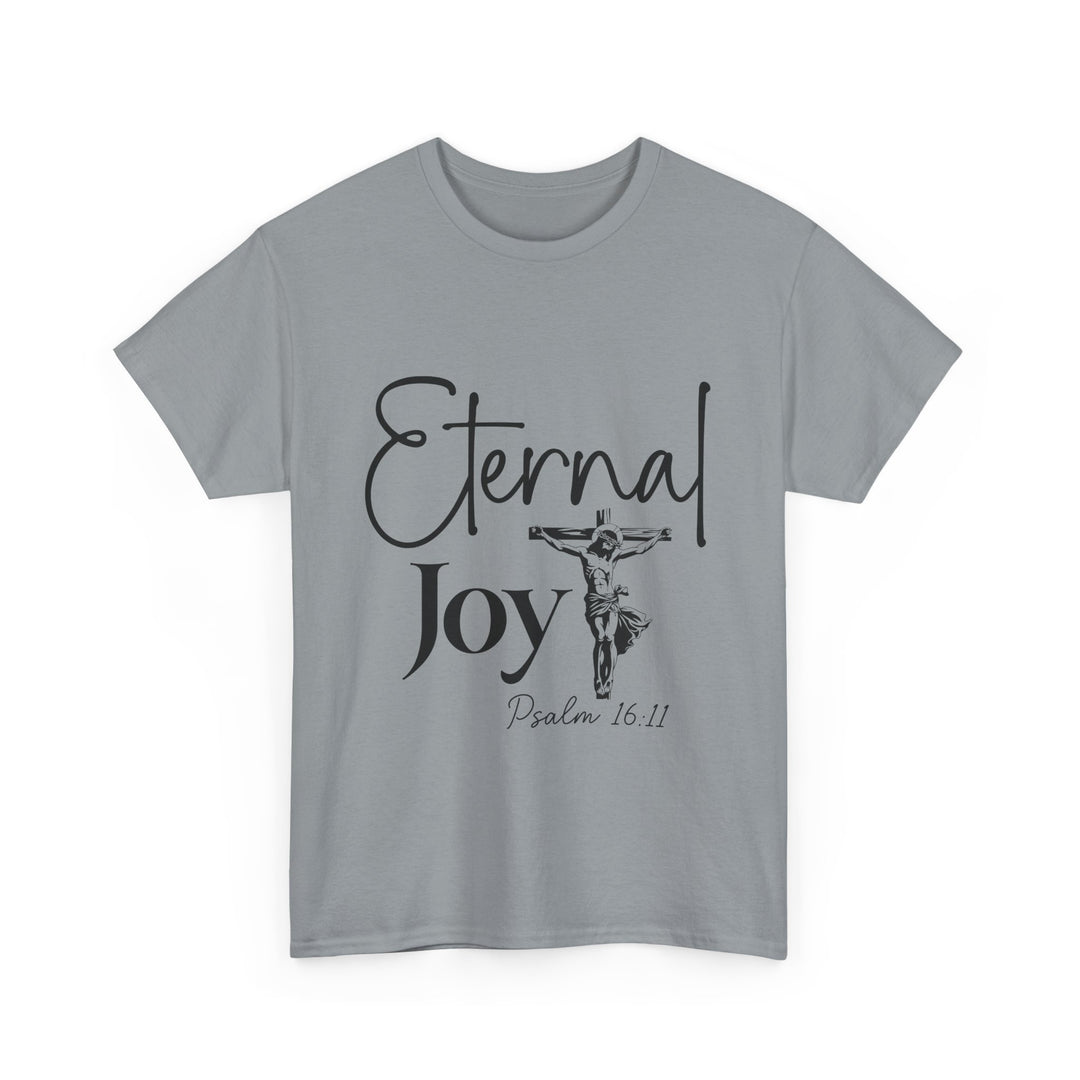 Eternal Joy Psalm 16 11-01 Unisex Heavy Cotton Tee