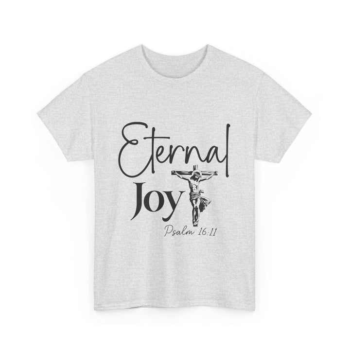 Eternal Joy Psalm 16 11-01 Unisex Heavy Cotton Tee