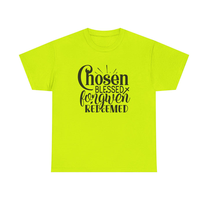 Chosen Blessed Forgiven Redeemed Unisex Heavy Cotton Tee