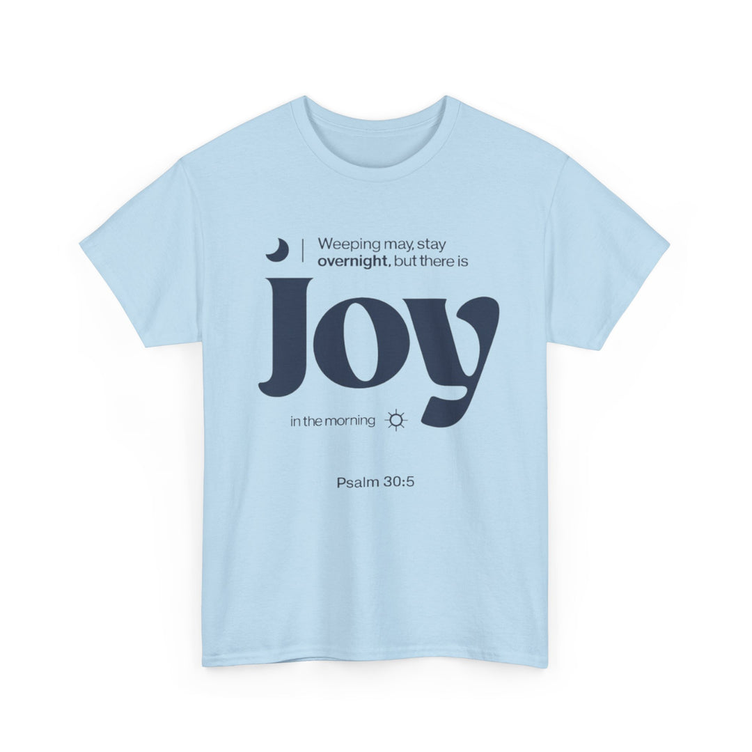 Joy in the morning | Heavy Cotton Tee