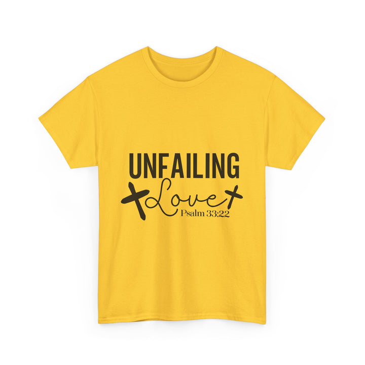 Unfailing Love Psalm 33 22-01 Unisex Heavy Cotton Tee