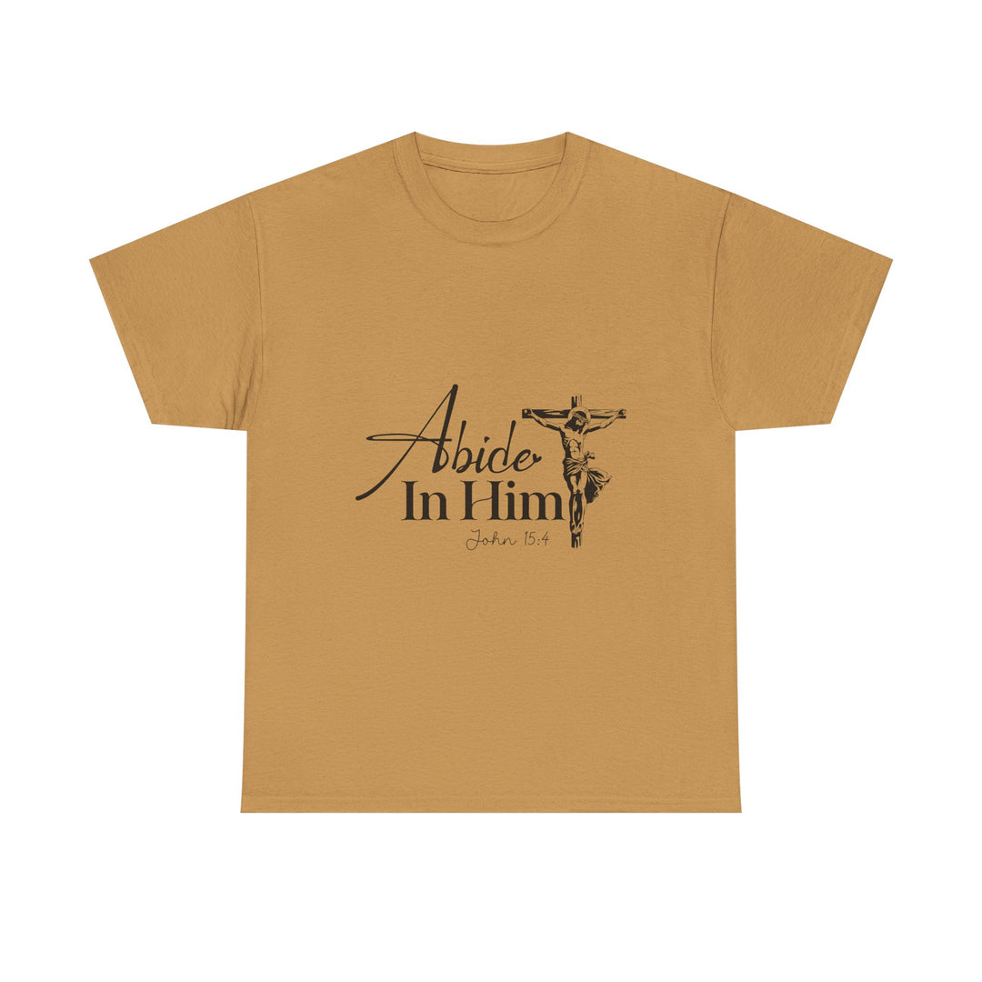 Abide in Him John 15 4-01 Unisex Heavy Cotton Tee
