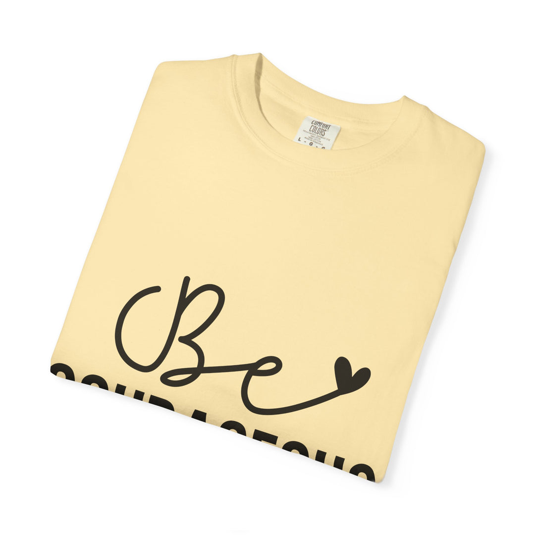 Be Courageous Joshua 1 9-01 Unisex Garment-Dyed T-shirt