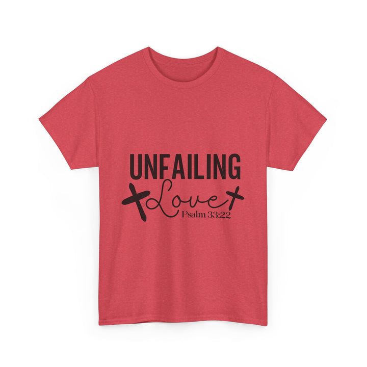 Unfailing Love Psalm 33 22-01 Unisex Heavy Cotton Tee