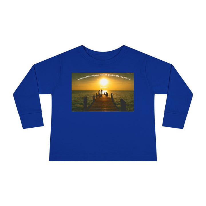 Be Strong |Toddler Long Sleeve Tee