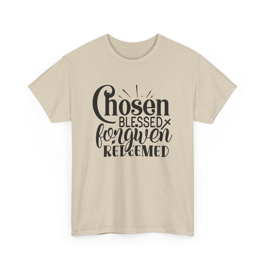 Chosen Blessed Forgiven Redeemed Unisex Heavy Cotton Tee