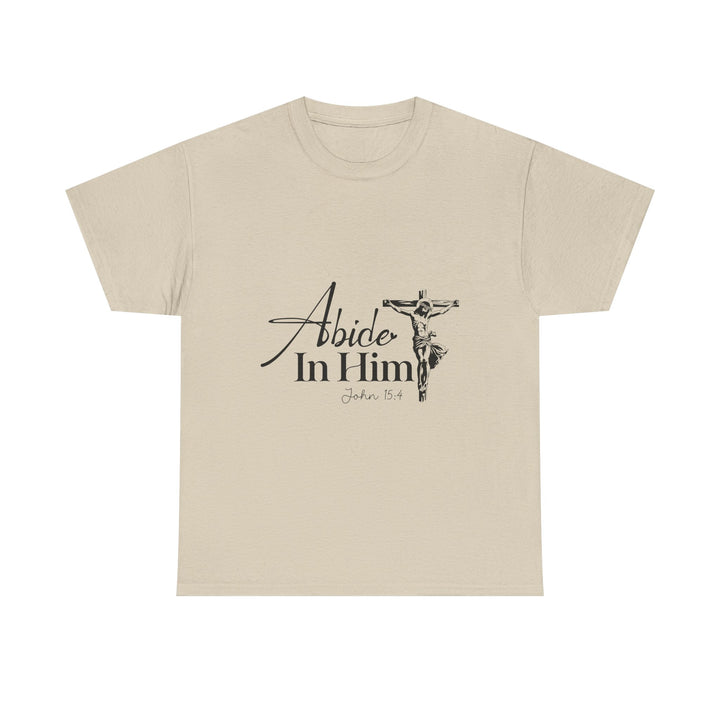 Abide in Him John 15 4-01 Unisex Heavy Cotton Tee