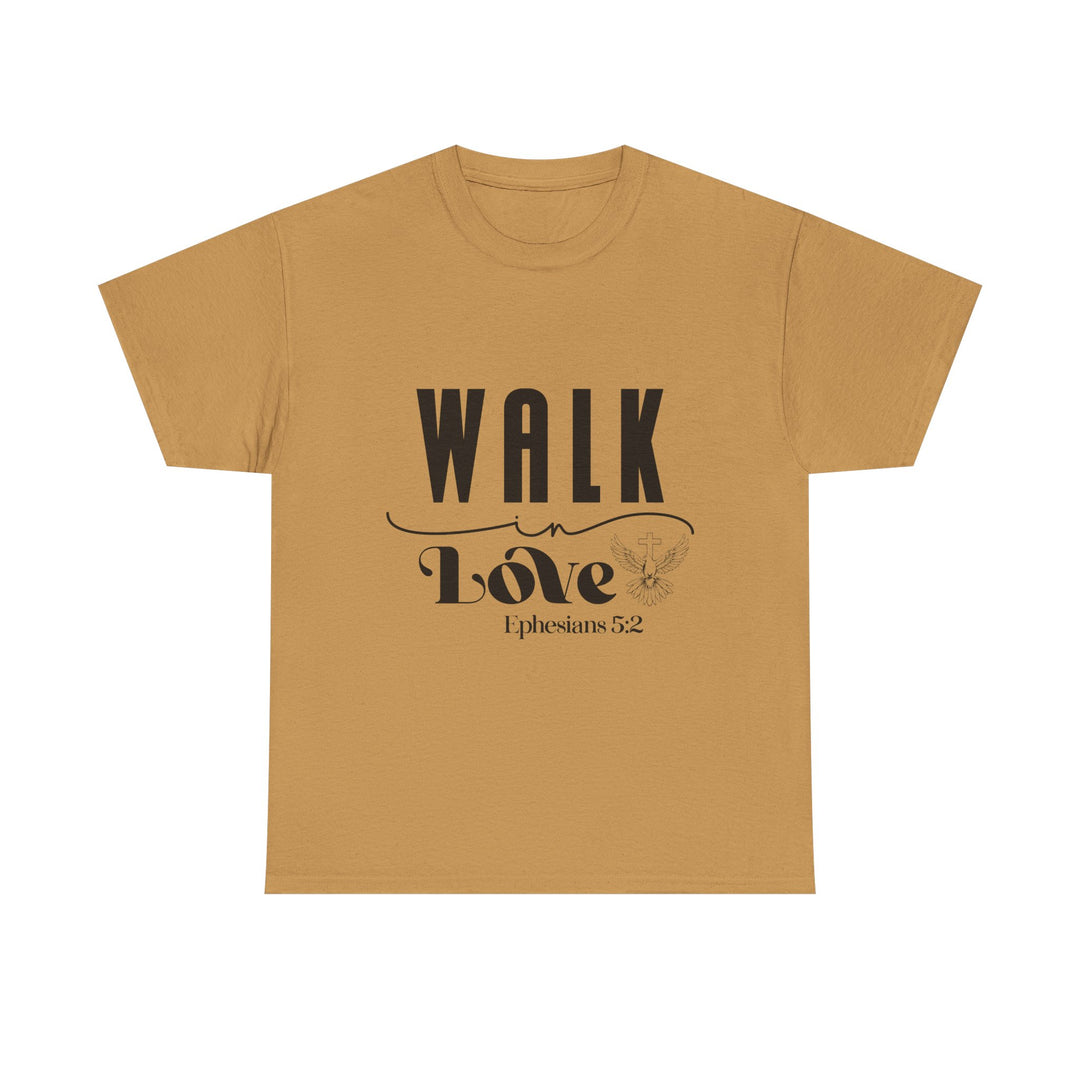 Walk in Love Ephesians 5 2-01 Unisex Heavy Cotton Tee