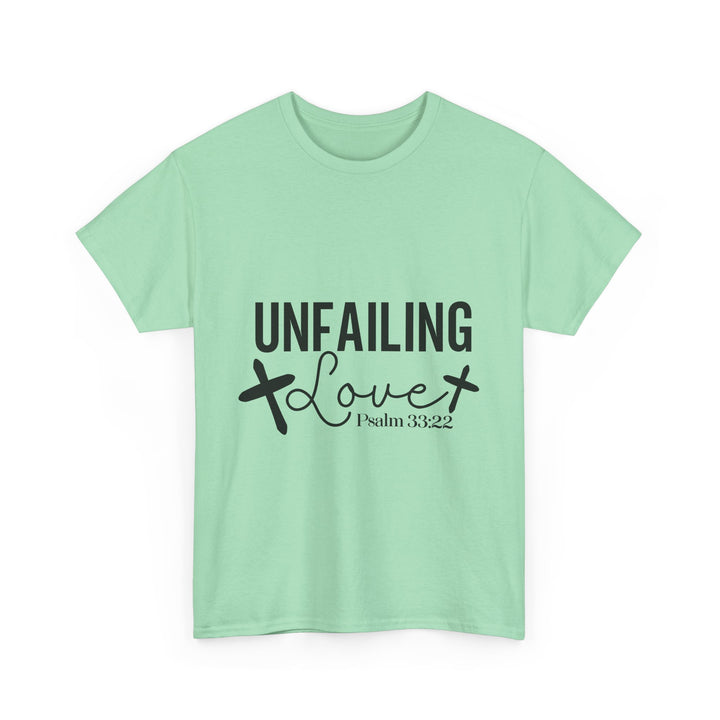 Unfailing Love Psalm 33 22-01 Unisex Heavy Cotton Tee