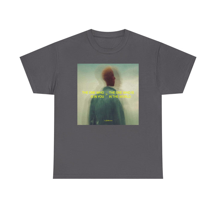 The one who is in you | Heavy Cotton Tee