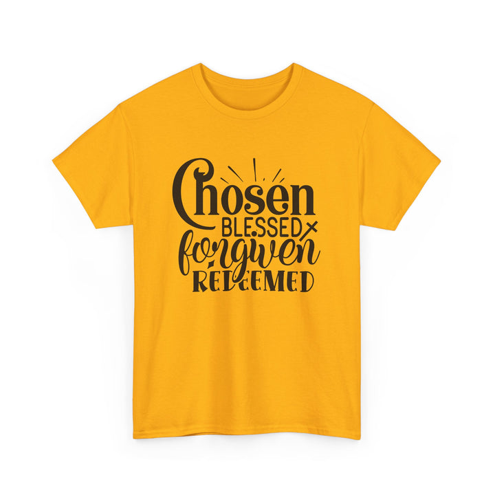 Chosen Blessed Forgiven Redeemed Unisex Heavy Cotton Tee