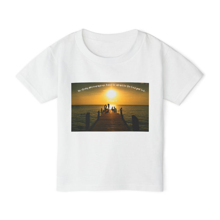 Be strong and courageous | Cotton™ Toddler T-shirt