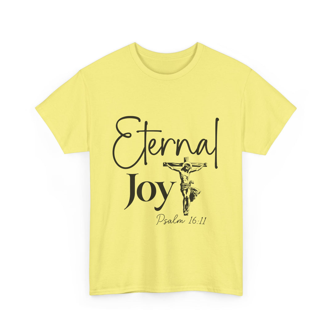 Eternal Joy Psalm 16 11-01 Unisex Heavy Cotton Tee