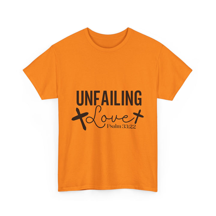 Unfailing Love Psalm 33 22-01 Unisex Heavy Cotton Tee