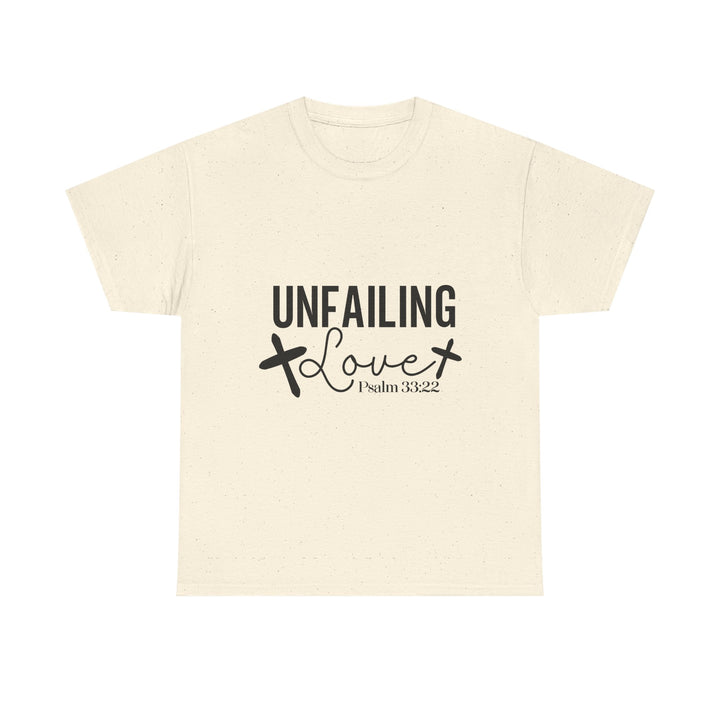 Unfailing Love Psalm 33 22-01 Unisex Heavy Cotton Tee