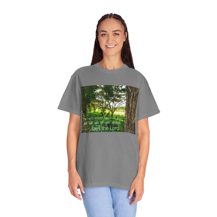 Lord will restore health | Garment-Dyed T-shirt