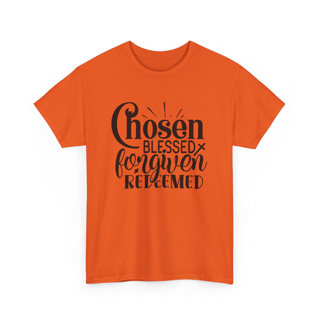 Chosen Blessed Forgiven Redeemed Unisex Heavy Cotton Tee
