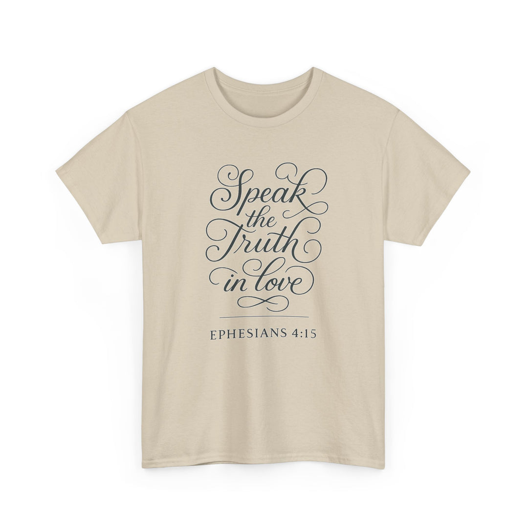 Speak the truth | Heavy Cotton Tee