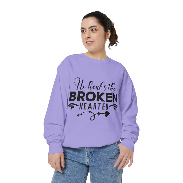 He Heals The Broken Hearted Unisex Garment-Dyed Sweatshirt