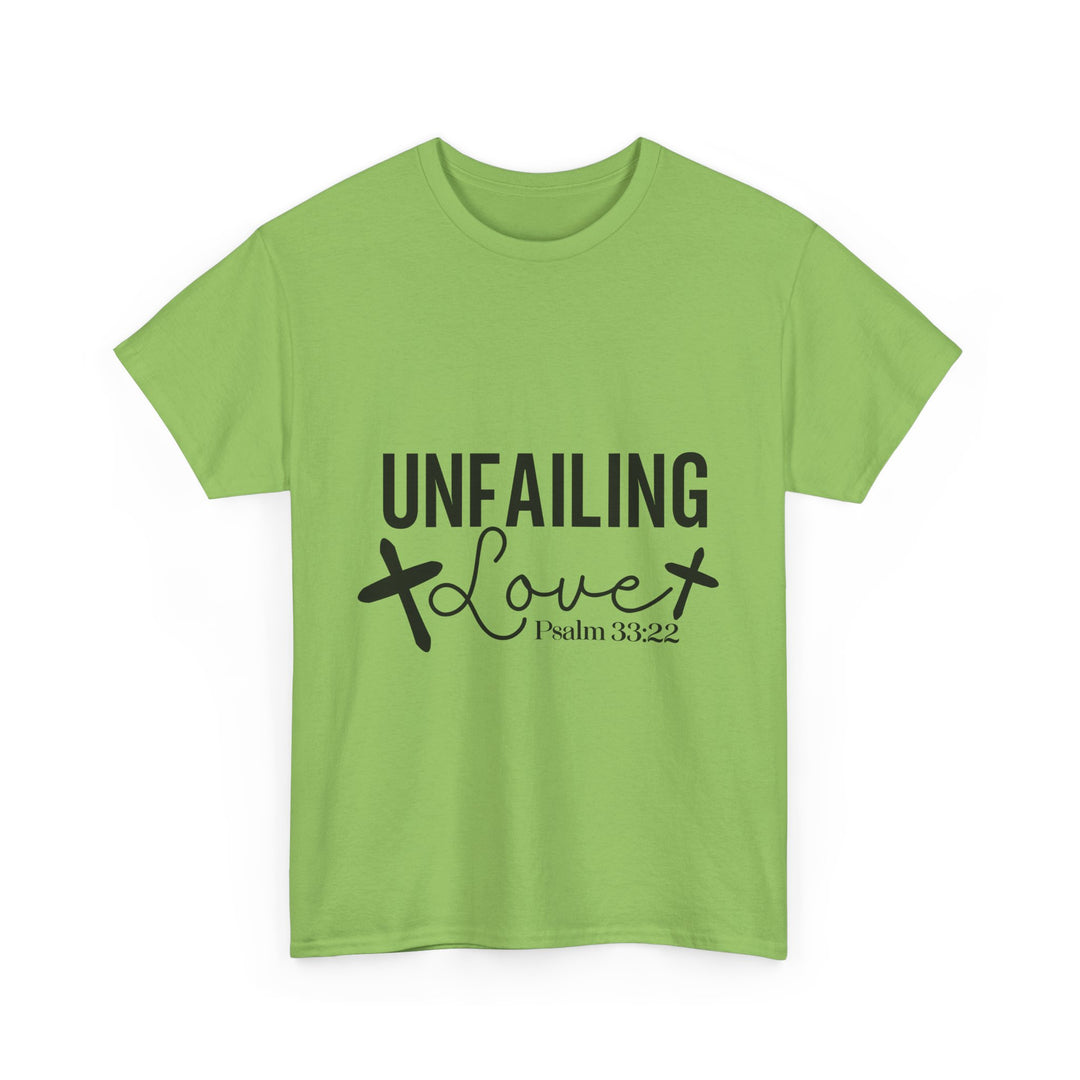 Unfailing Love Psalm 33 22-01 Unisex Heavy Cotton Tee