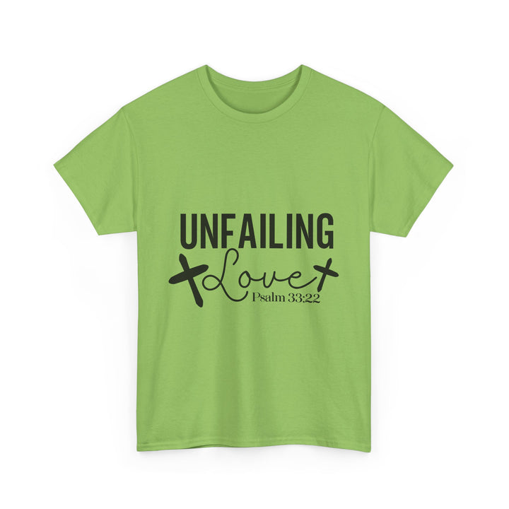 Unfailing Love Psalm 33 22-01 Unisex Heavy Cotton Tee