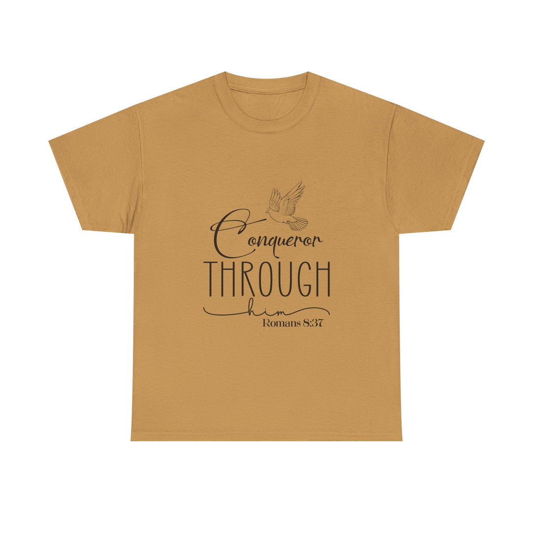Conqueror Through Him Romans 8 37-01 Unisex Heavy Cotton Tee
