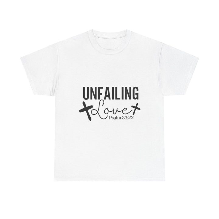 Unfailing Love Psalm 33 22-01 Unisex Heavy Cotton Tee