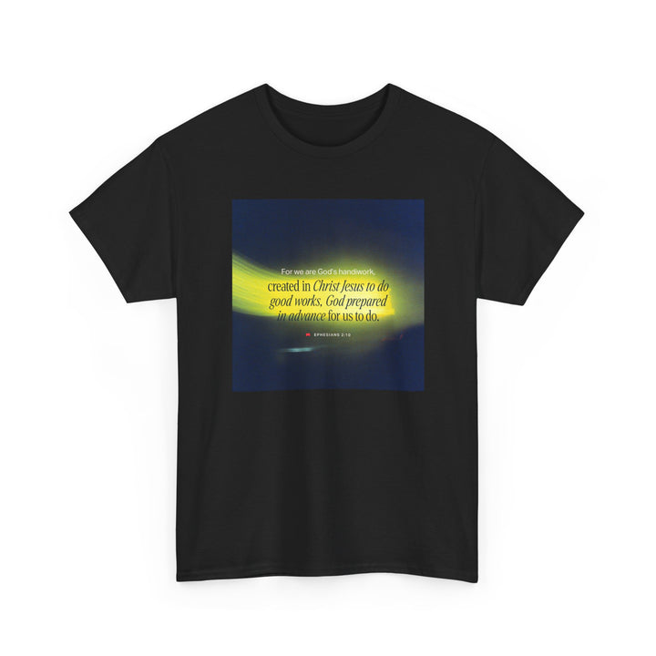 For we are God's Handiwork | Heavy Cotton Tee