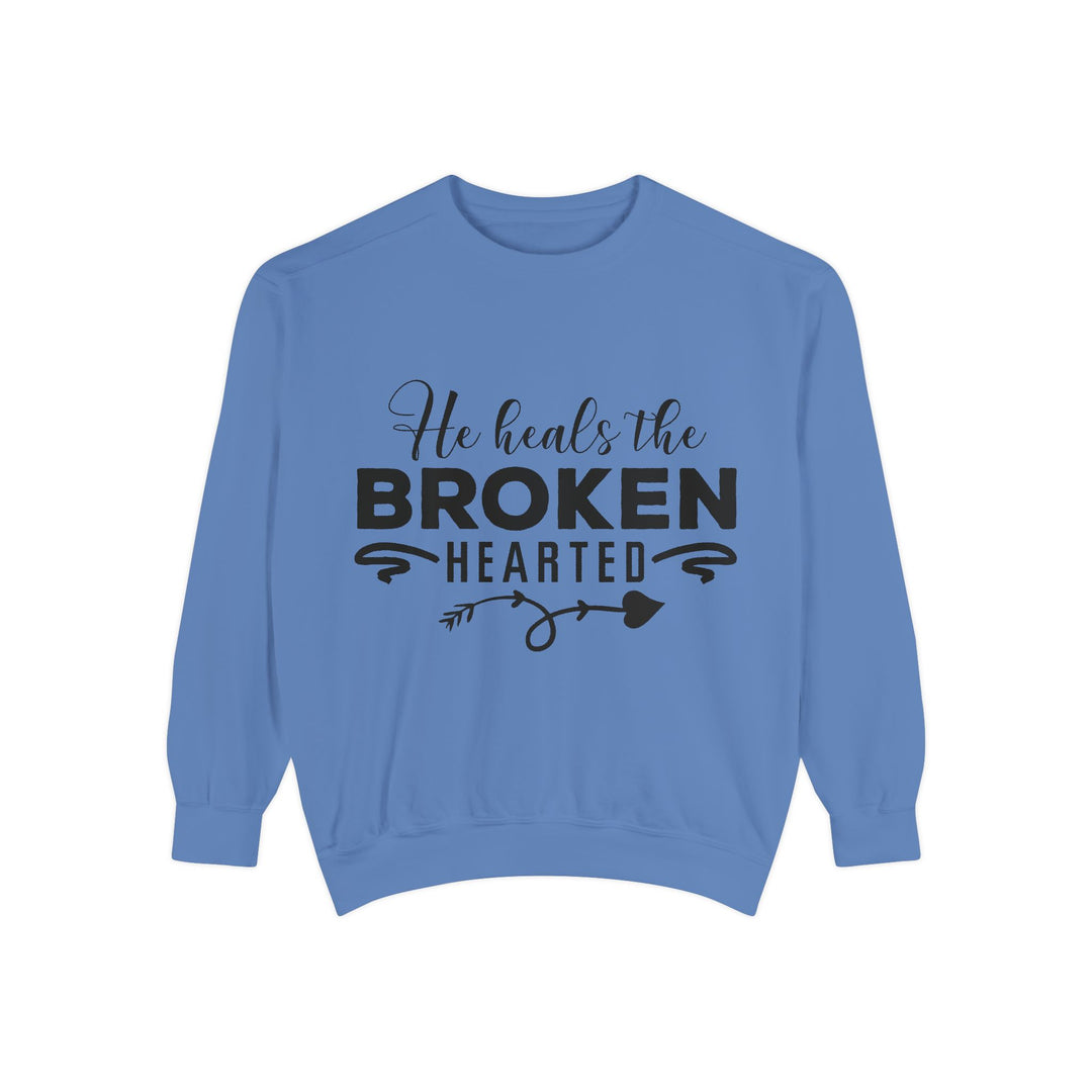 He Heals The Broken Hearted Unisex Garment-Dyed Sweatshirt