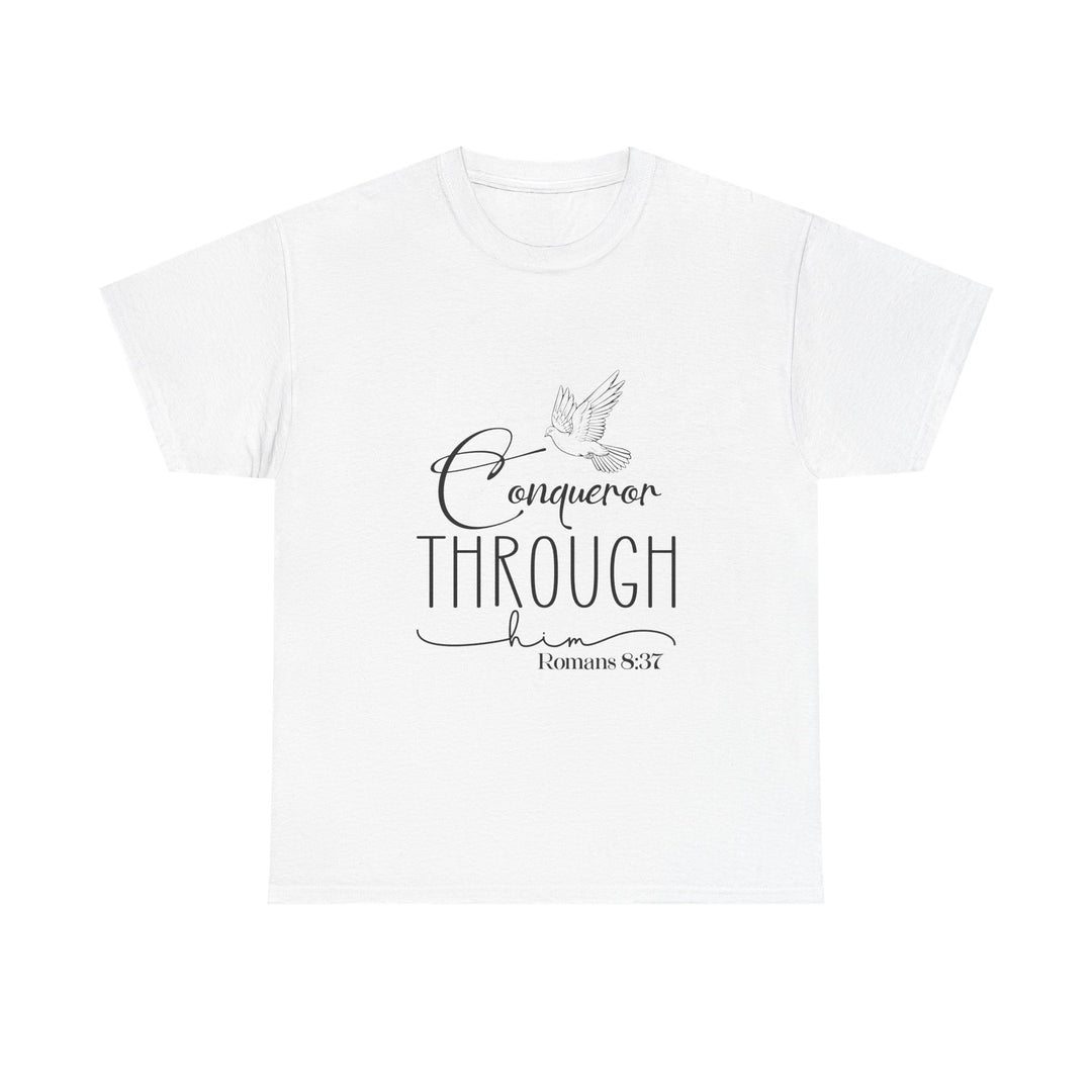 Conqueror Through Him Romans 8 37-01 Unisex Heavy Cotton Tee