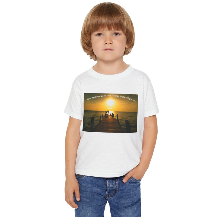 Be strong and courageous | Cotton™ Toddler T-shirt