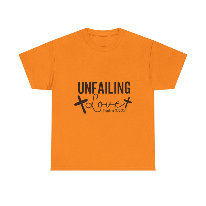 Unfailing Love Psalm 33 22-01 Unisex Heavy Cotton Tee