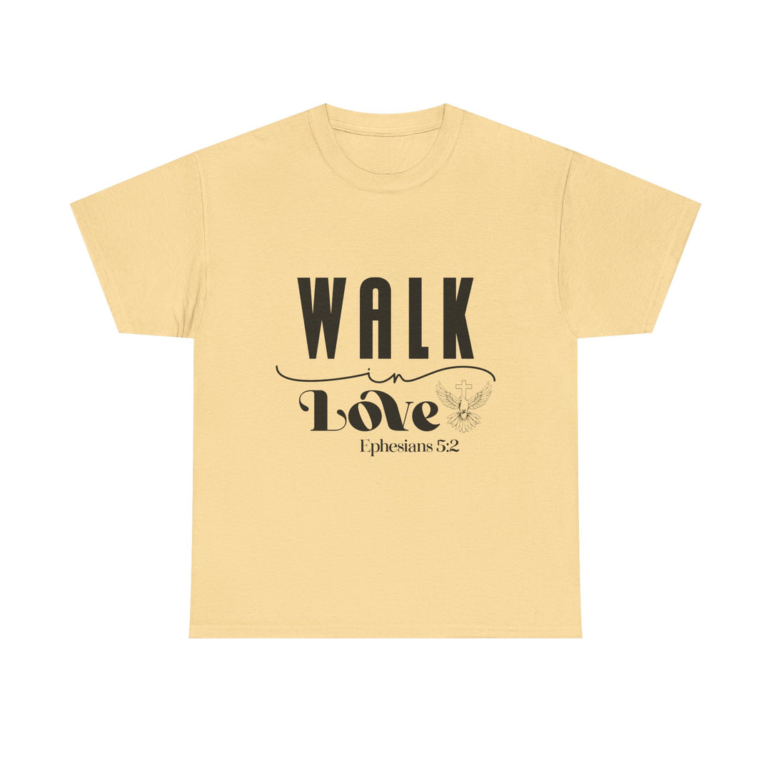 Walk in Love Ephesians 5 2-01 Unisex Heavy Cotton Tee