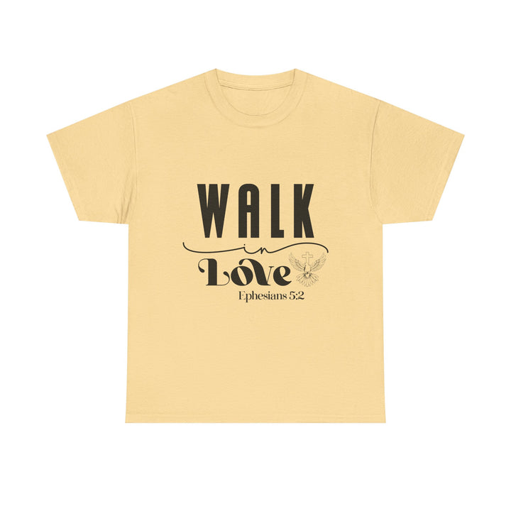 Walk in Love Ephesians 5 2-01 Unisex Heavy Cotton Tee