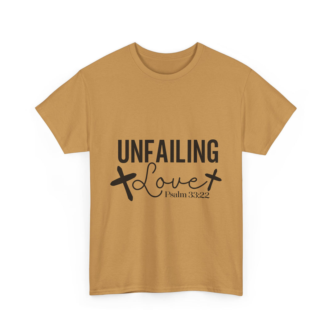 Unfailing Love Psalm 33 22-01 Unisex Heavy Cotton Tee