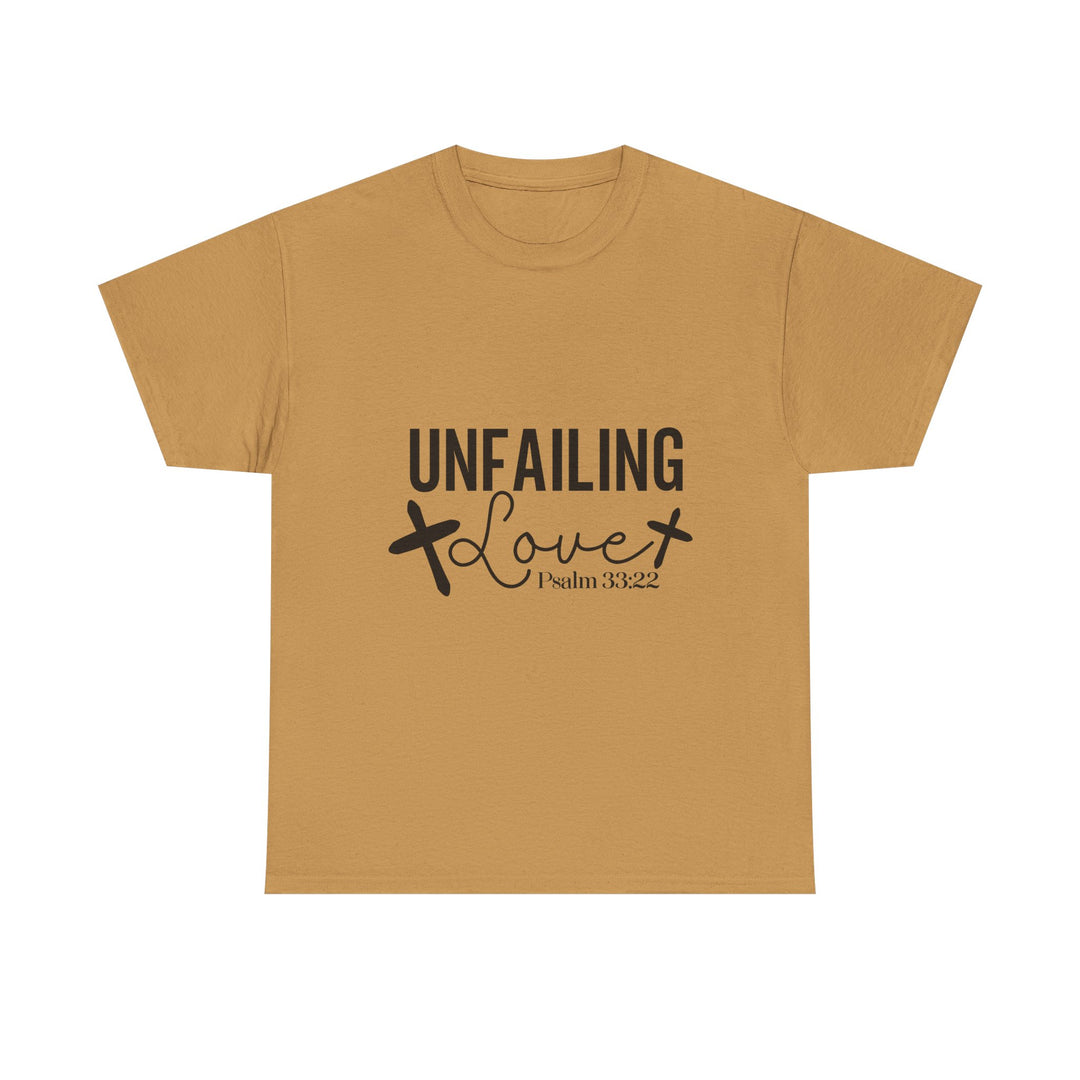 Unfailing Love Psalm 33 22-01 Unisex Heavy Cotton Tee