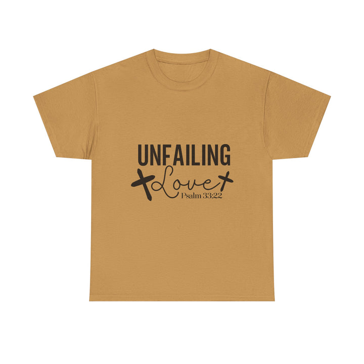 Unfailing Love Psalm 33 22-01 Unisex Heavy Cotton Tee