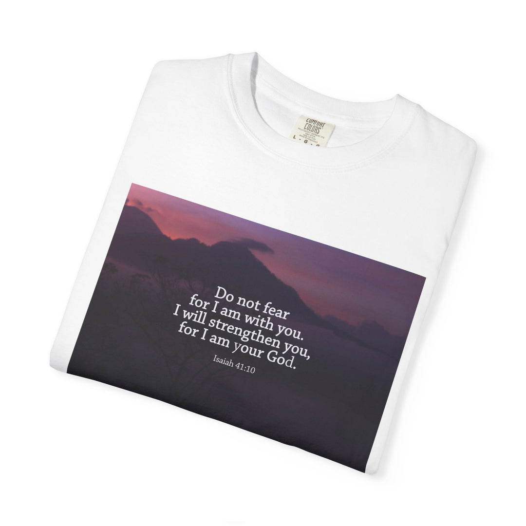Do not fear | Garment-Dyed T-shirt
