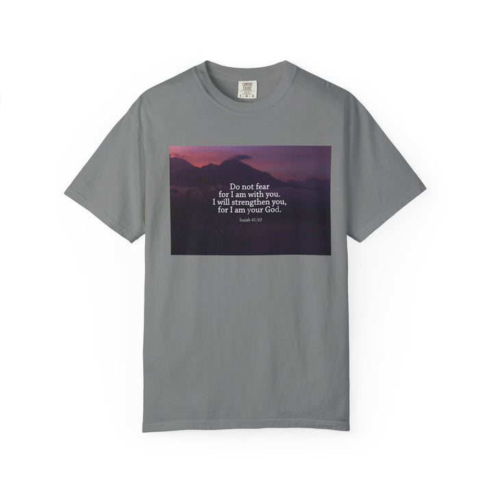 Do not fear | Garment-Dyed T-shirt