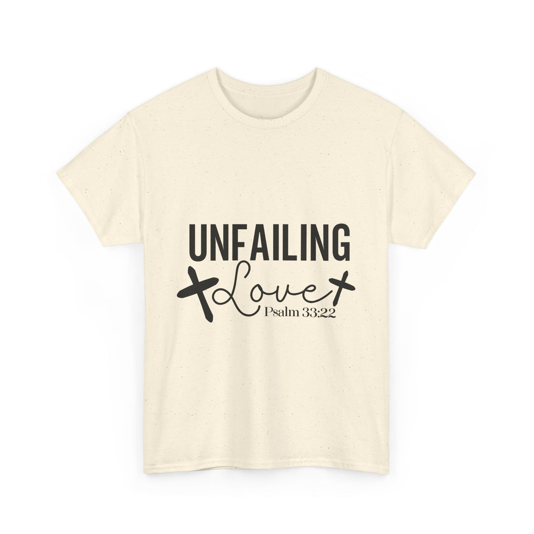 Unfailing Love Psalm 33 22-01 Unisex Heavy Cotton Tee